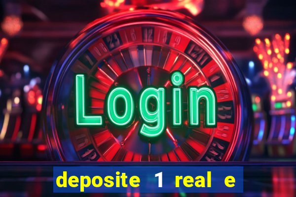 deposite 1 real e ganhe 10 vai de bet